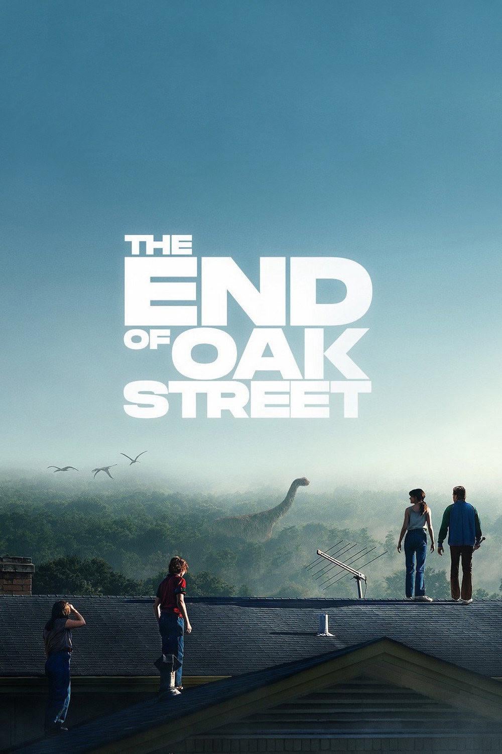 The End of Oak Street poster